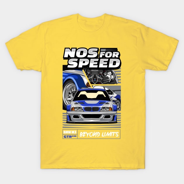 Nos  for Speed GTR E46 T-Shirt by Harrisaputra